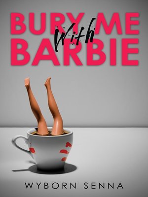 cover image of Bury Me With Barbie